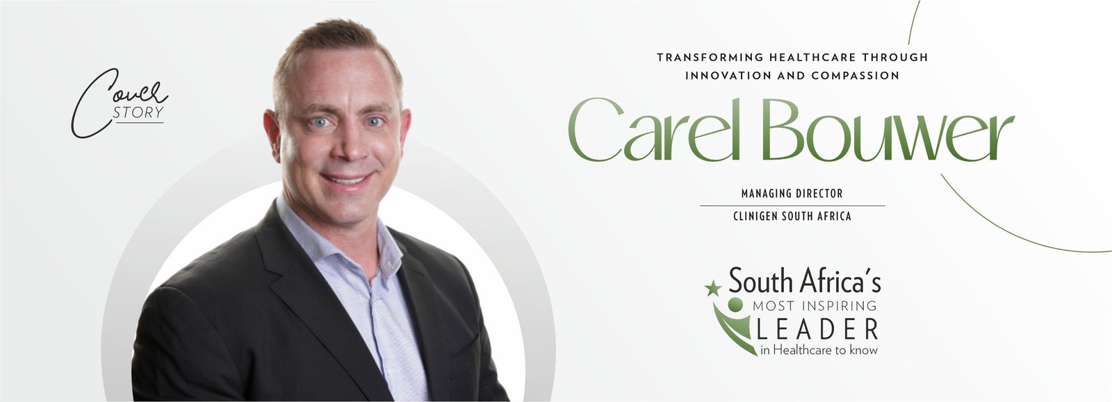 Carel Bouwer: Transforming Healthcare Through Innovation and Compassion