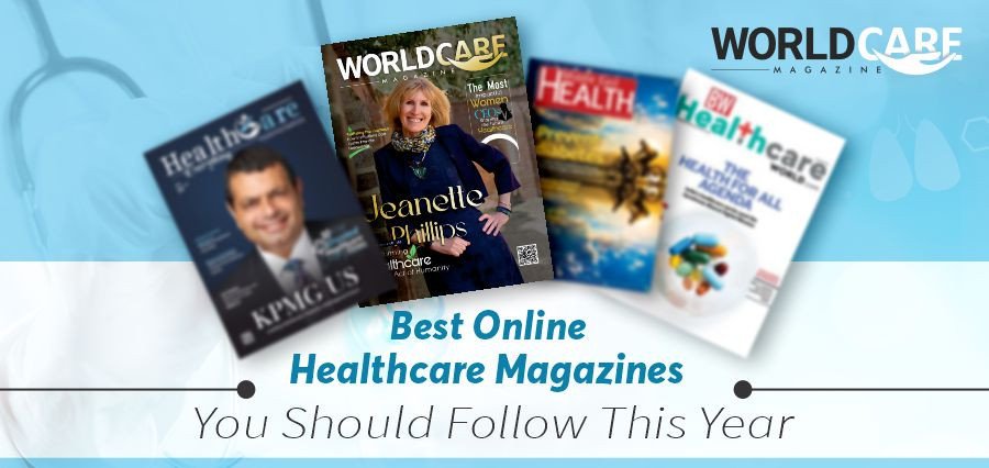 Best Online Healthcare Magazine